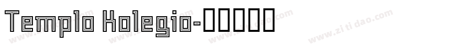 Templo Kolegio字体转换